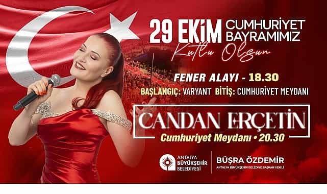 antalyalilar cumhuriyetin 102 yilini candan ercetin ile kutlayacak