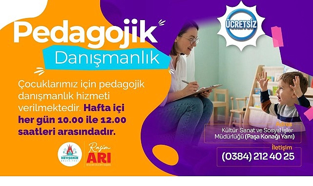 nevsehir belediyesinden cocuklara pedagojik danismanlik hizmeti