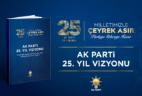 AK PARTININ 25INCI YIL VIZYONU YAYIMLA 1458693 434044 scaled